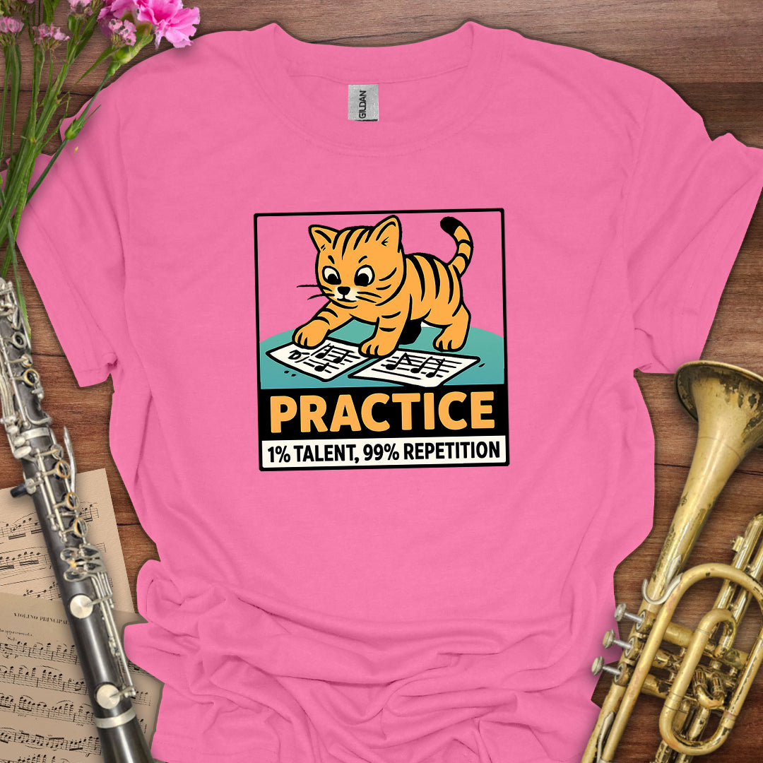Practice: Talent Repitition T-Shirt