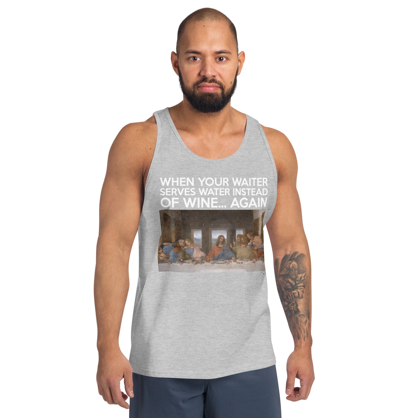 Last Supper graphic tank top with caption “When your waiter serves water instead of wine—again.”