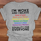 I'm Woke Rainbow T-Shirt