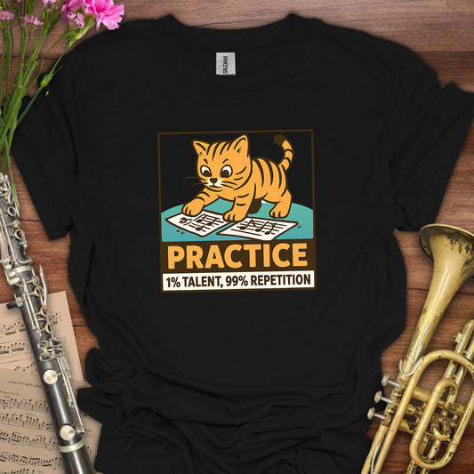Practice: Talent Repitition T-Shirt