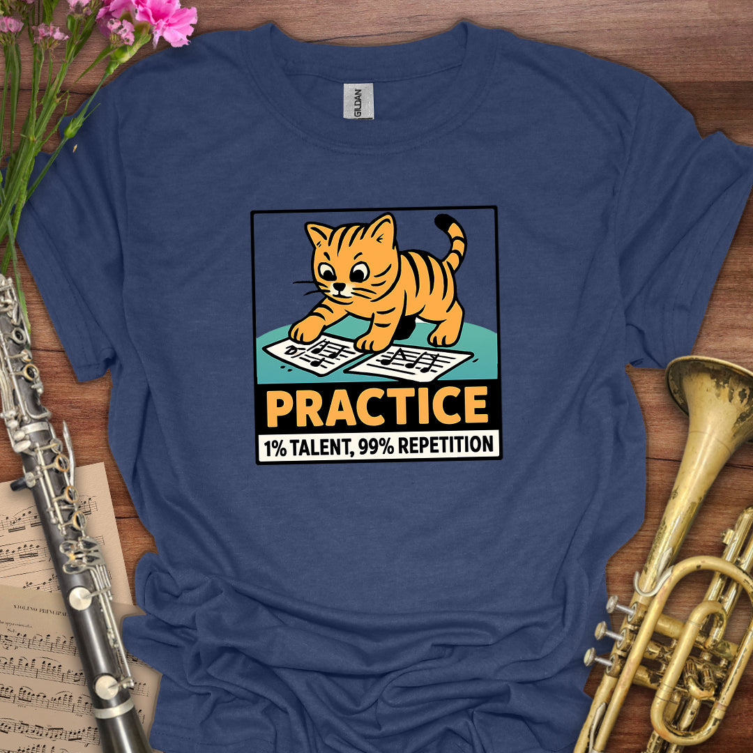 Practice: Talent Repitition T-Shirt