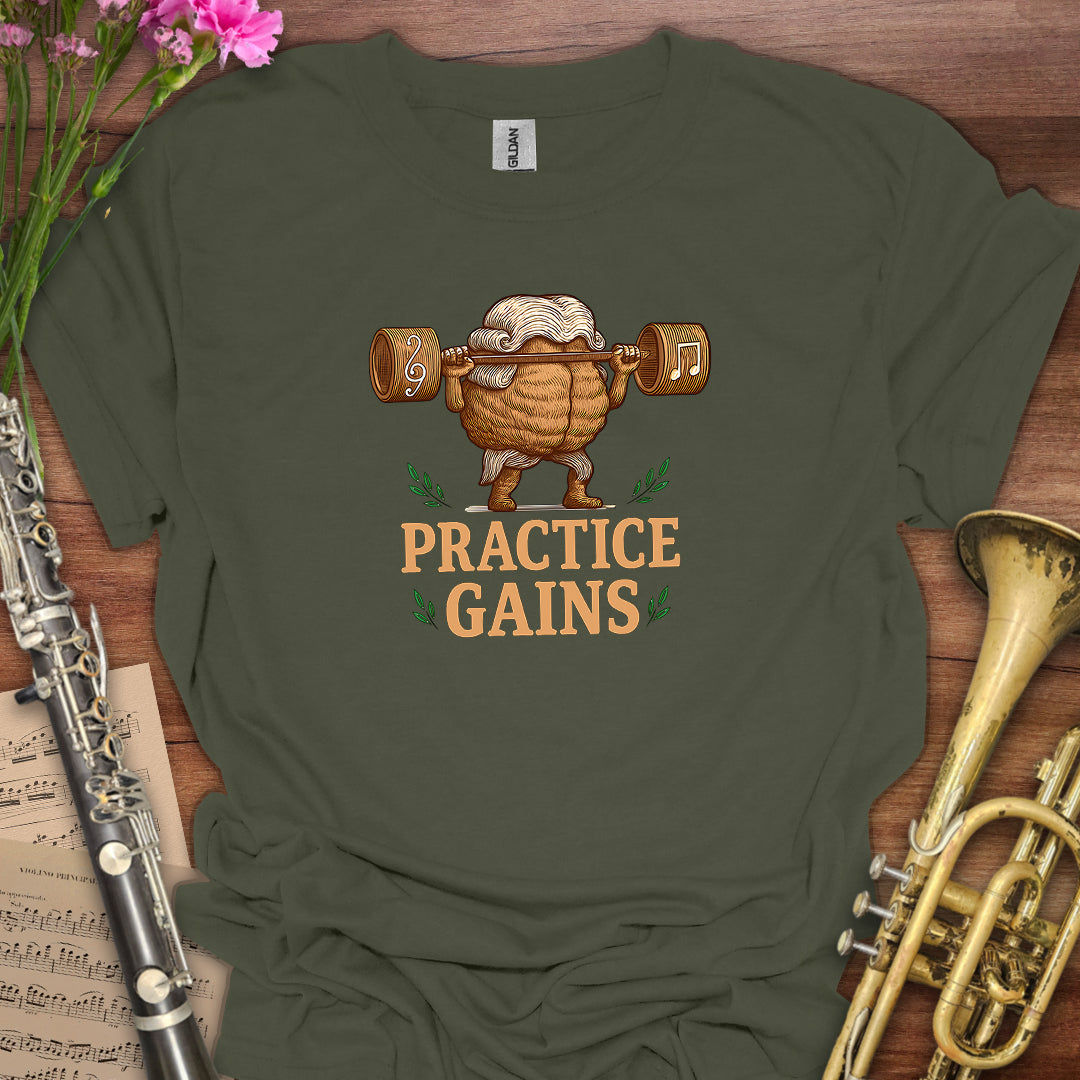 Practice Gains T-Shirt