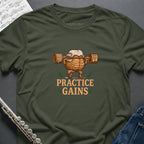 Practice Gains T-Shirt