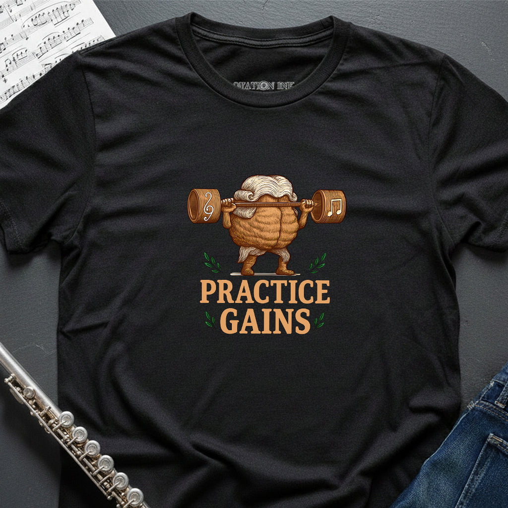 Practice Gains T-Shirt
