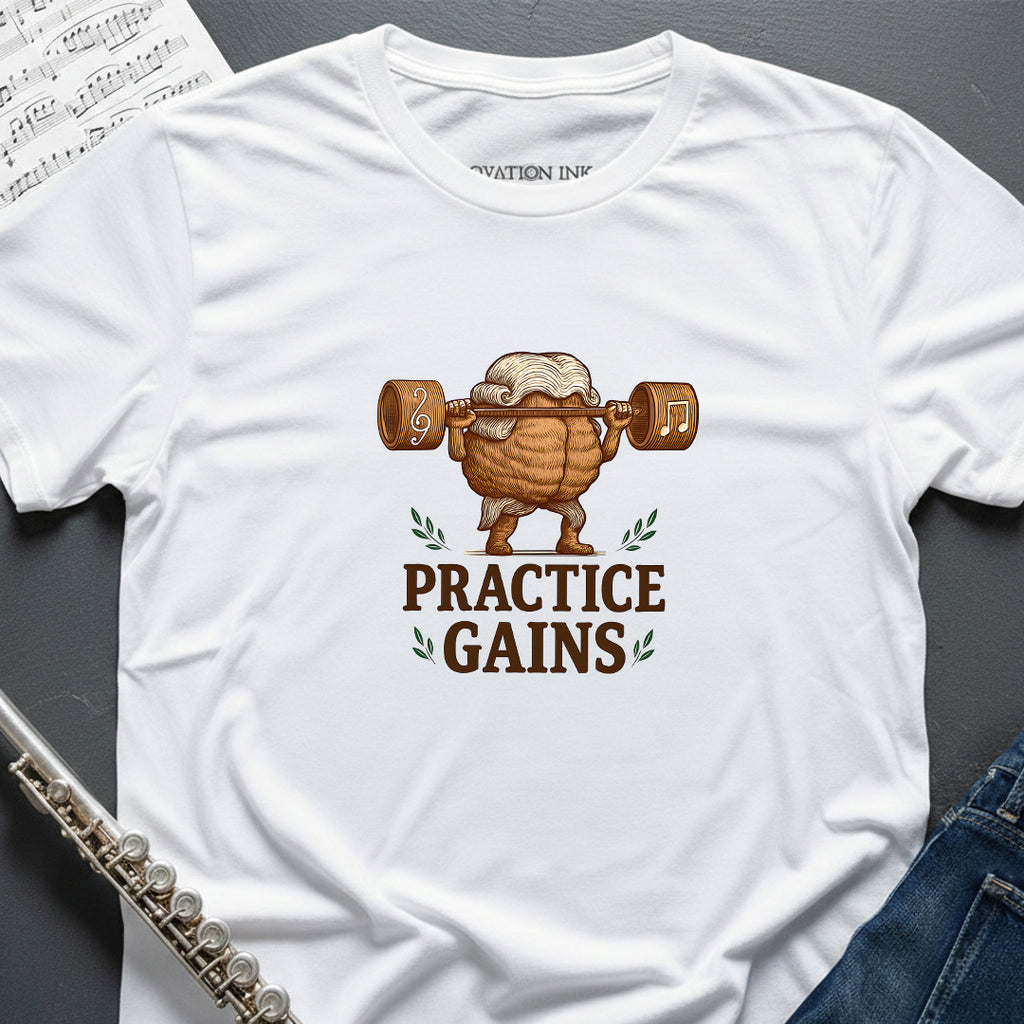 Practice Gains T-Shirt
