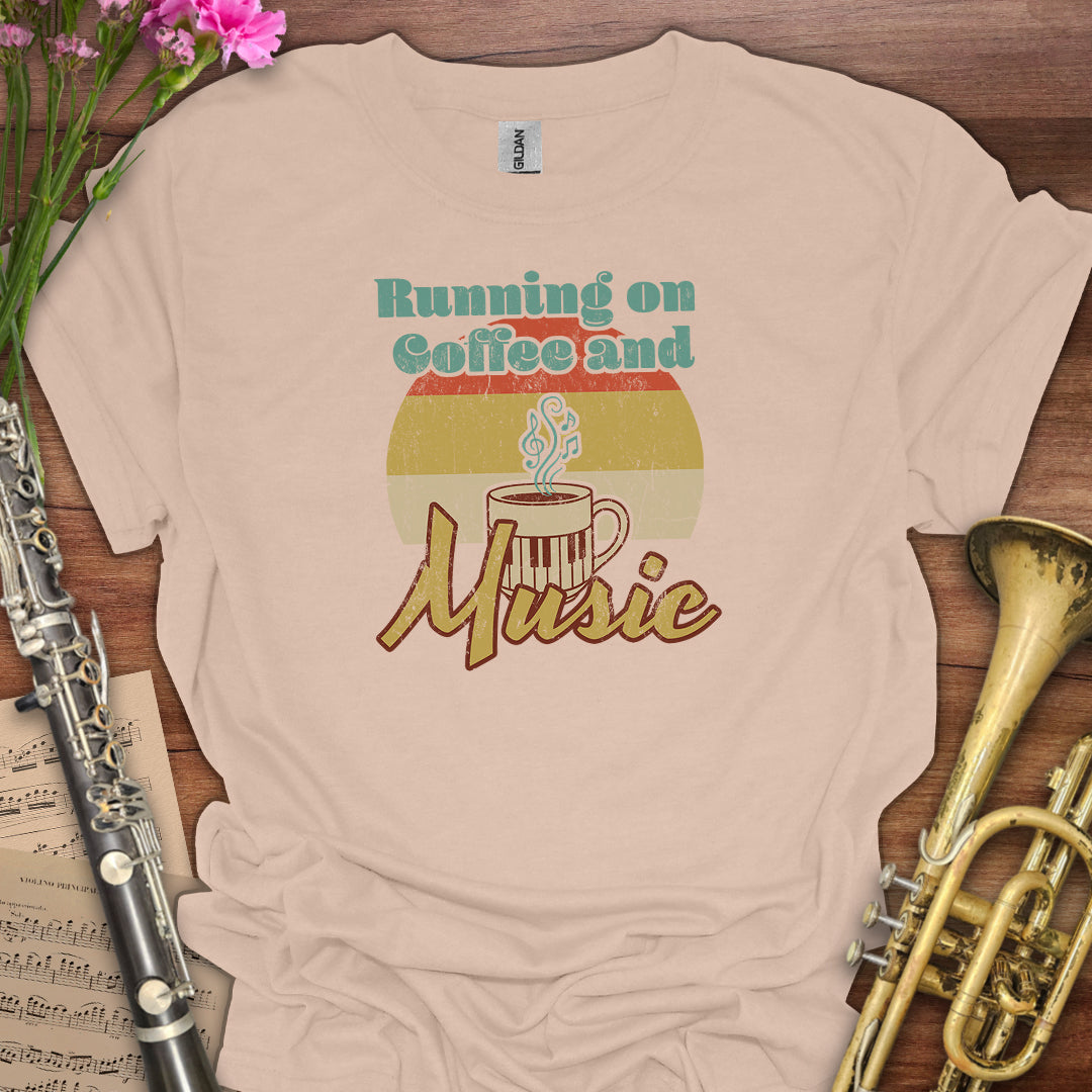Running on Coffee and Music T-Shirt