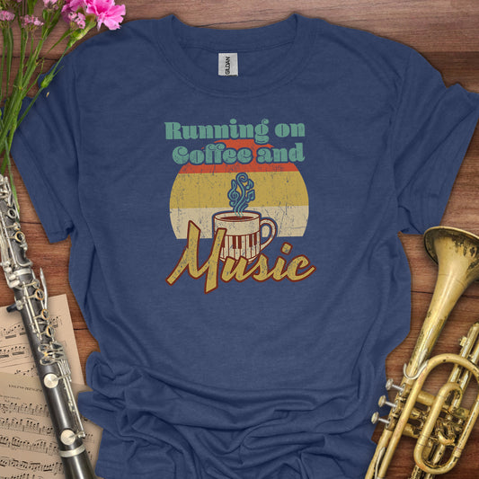 Running on Coffee and Music T-Shirt