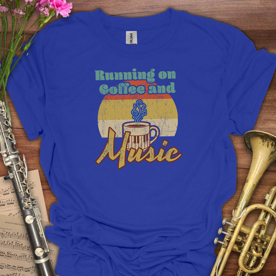 Running on Coffee and Music T-Shirt