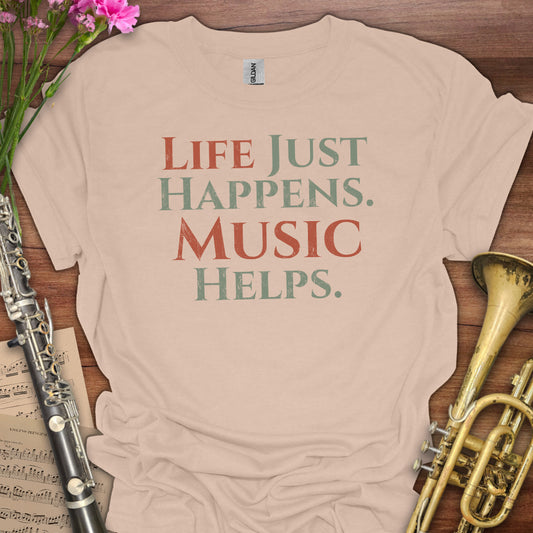 Life Happens Music Helps