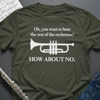 Hear the Orchestra Trumpet T-Shirt