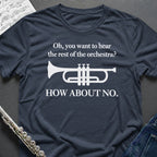 Hear the Orchestra Trumpet T-Shirt