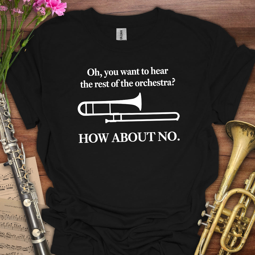 Hear the Orchestra Trombone T-Shirt