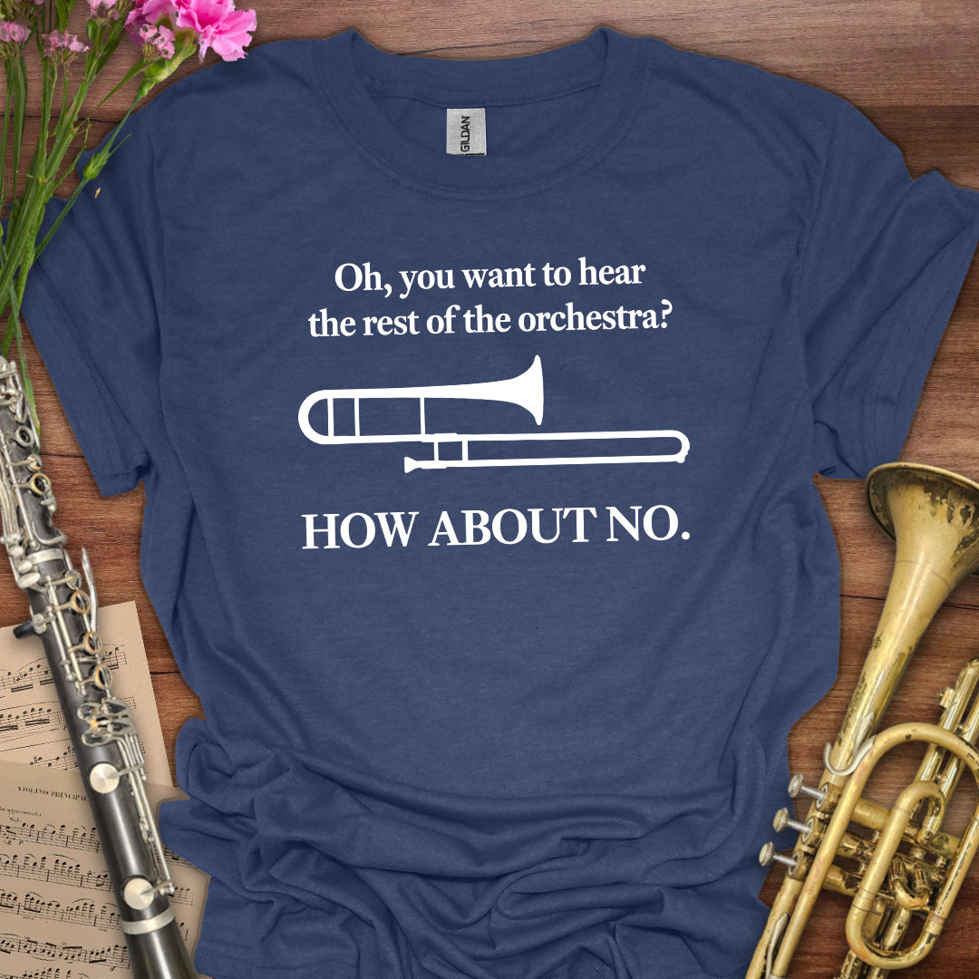 Hear the Orchestra Trombone T-Shirt