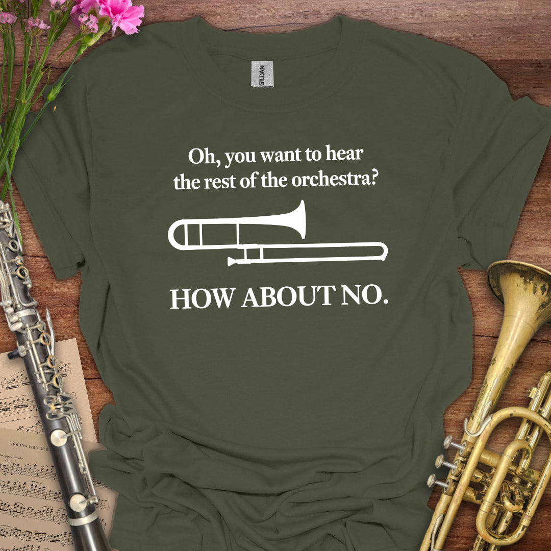 Hear the Orchestra Trombone T-Shirt