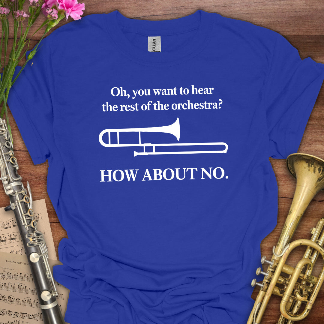 Hear the Orchestra Trombone T-Shirt