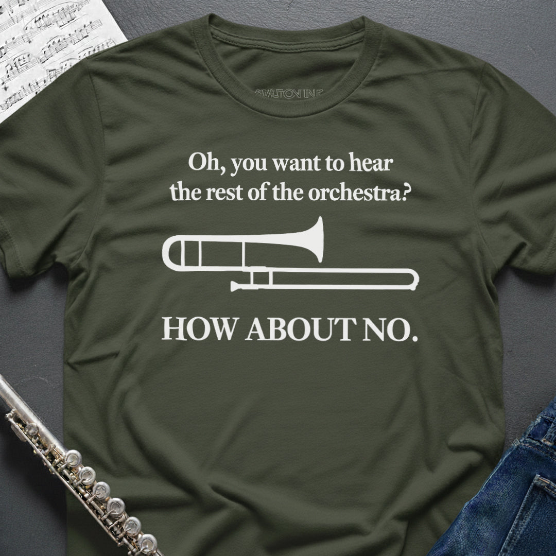 Hear the Orchestra Trombone T-Shirt