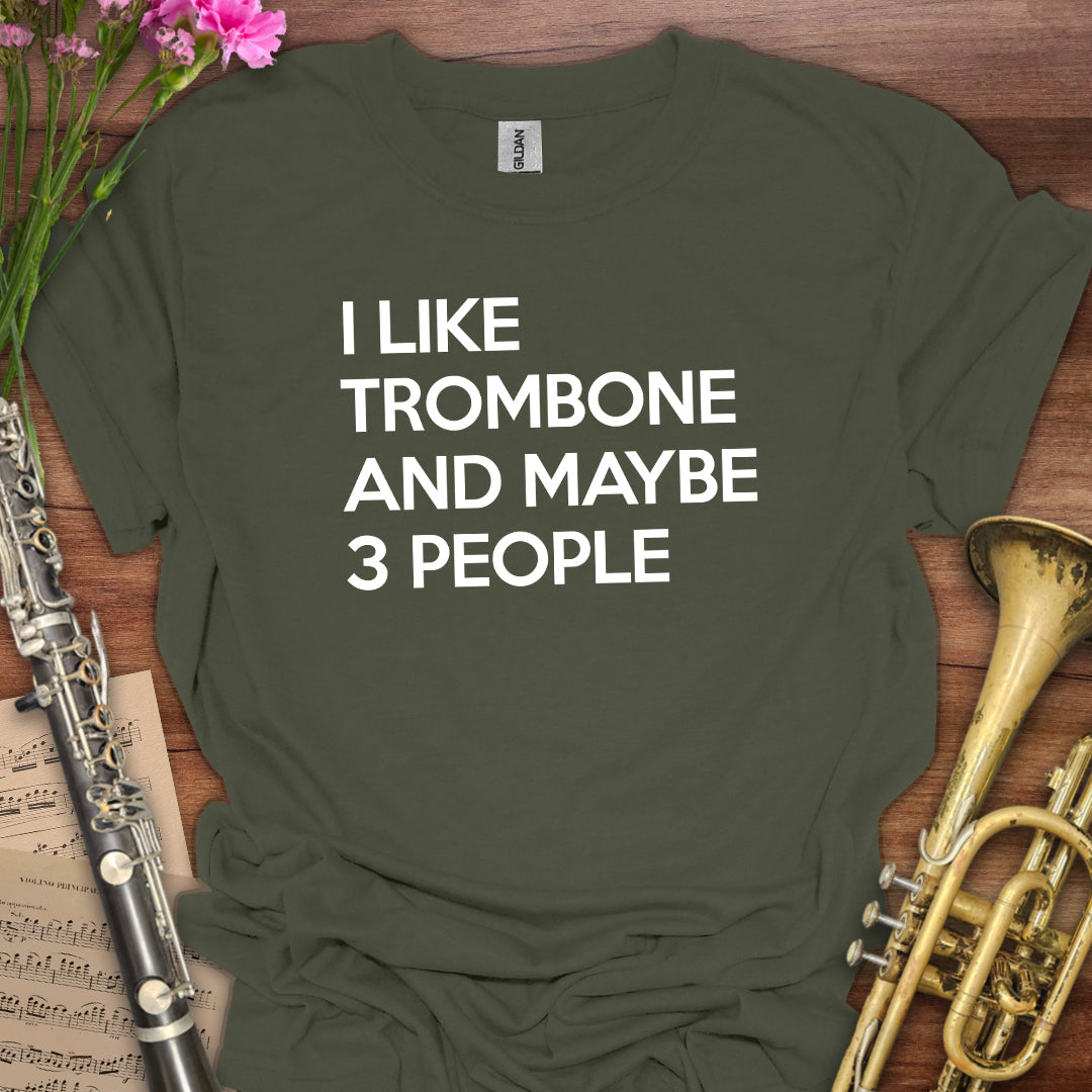 I like Trombone T-Shirt