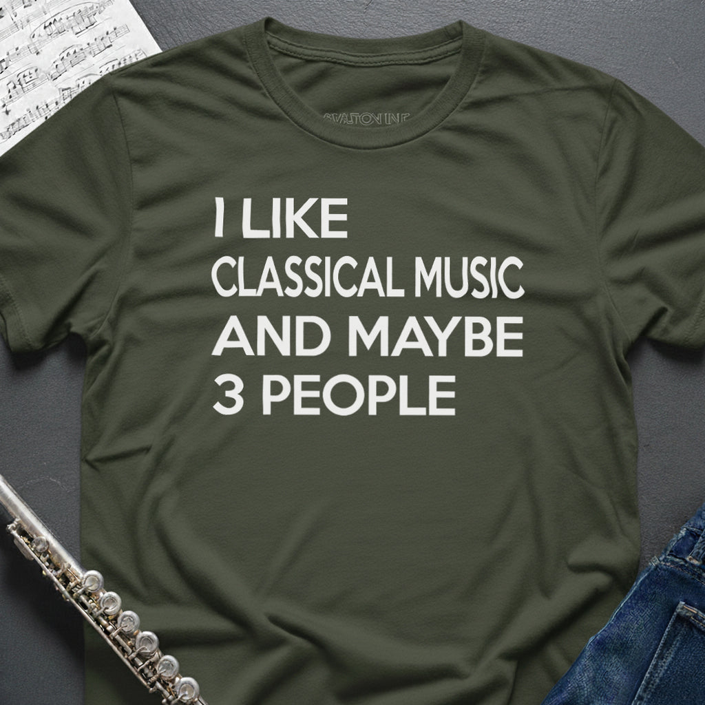I Like Classical Music T-Shirt