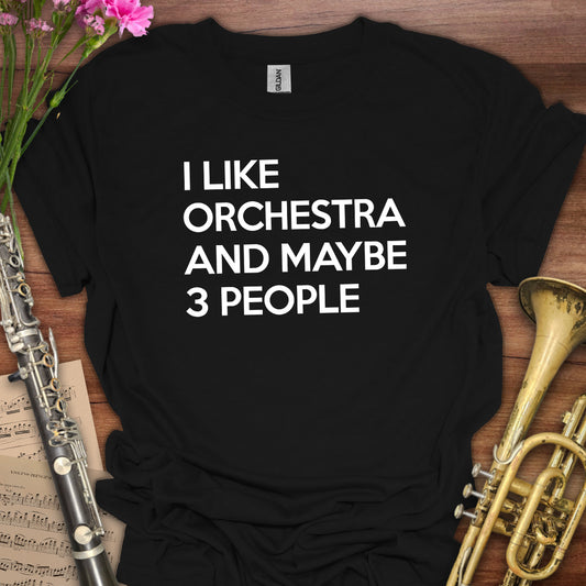 I like Orchestra T-Shirt