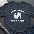 World's Okayest Piano Player T-Shirt