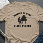 World's Okayest Piano Player T-Shirt