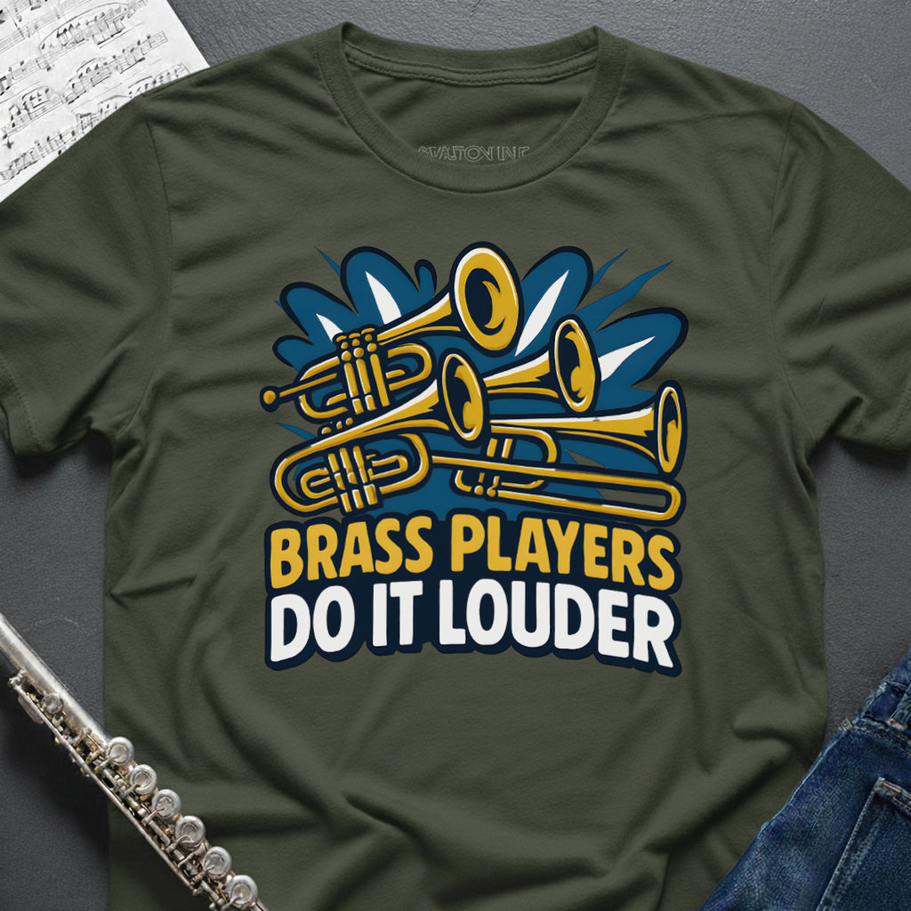 Brass Players Louder T-Shirt
