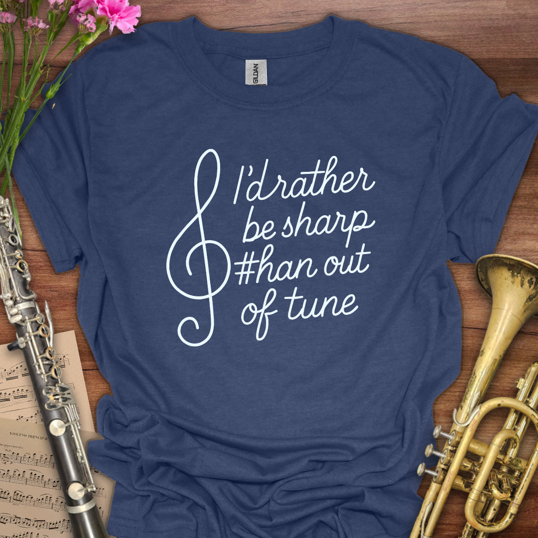 Rather be Sharp T-Shirt