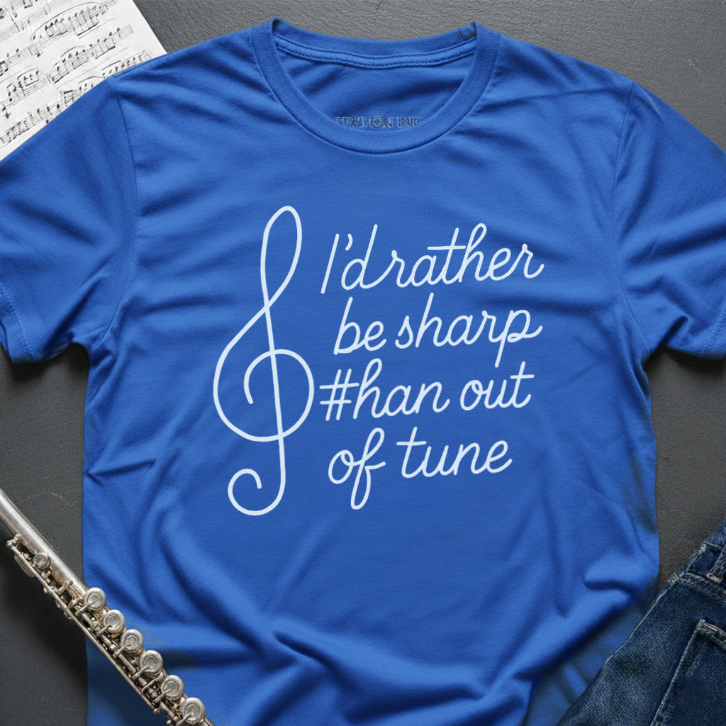 Rather be Sharp T-Shirt