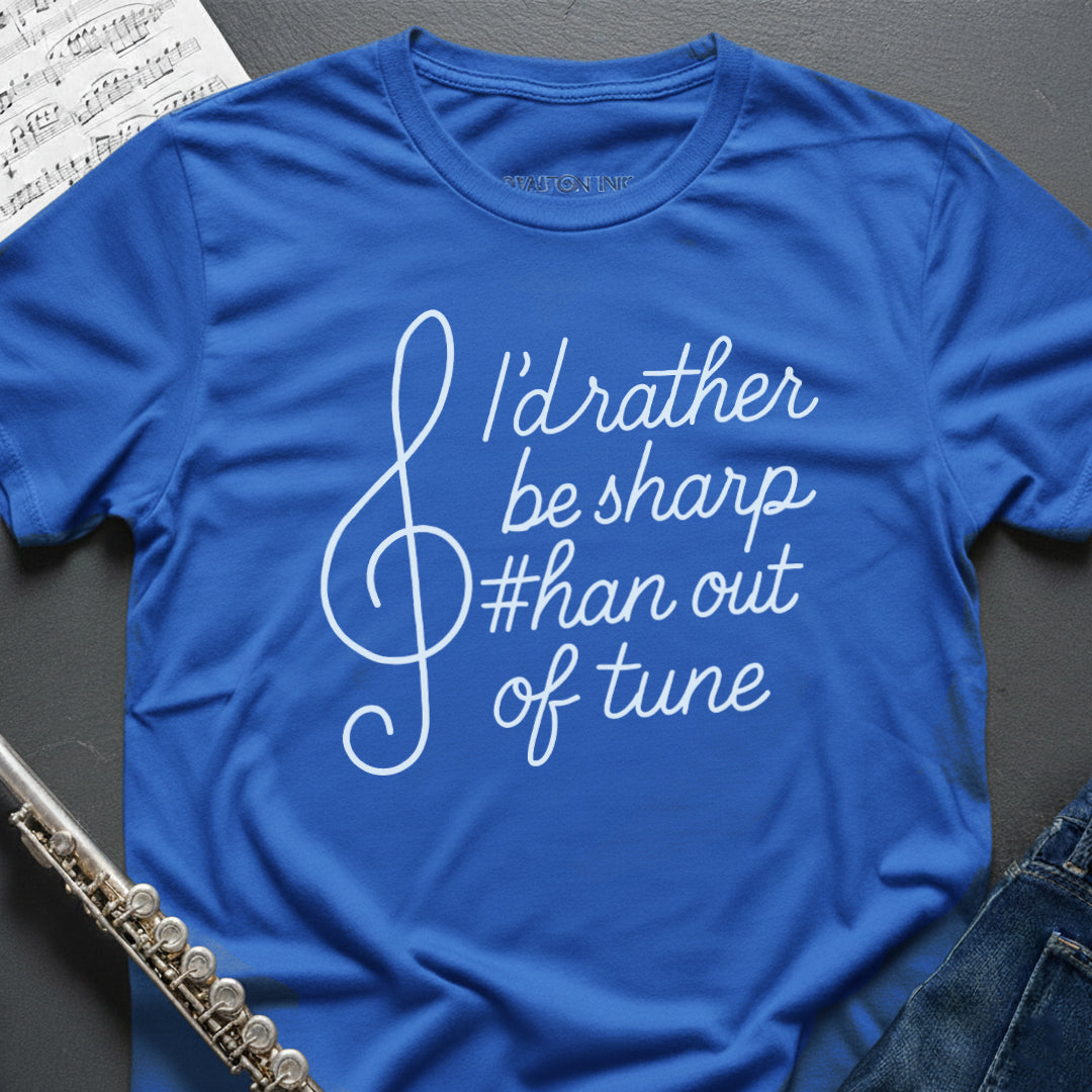 Rather be Sharp T-Shirt