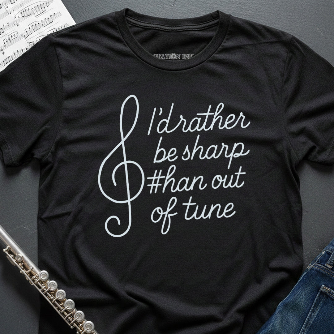 Rather be Sharp T-Shirt