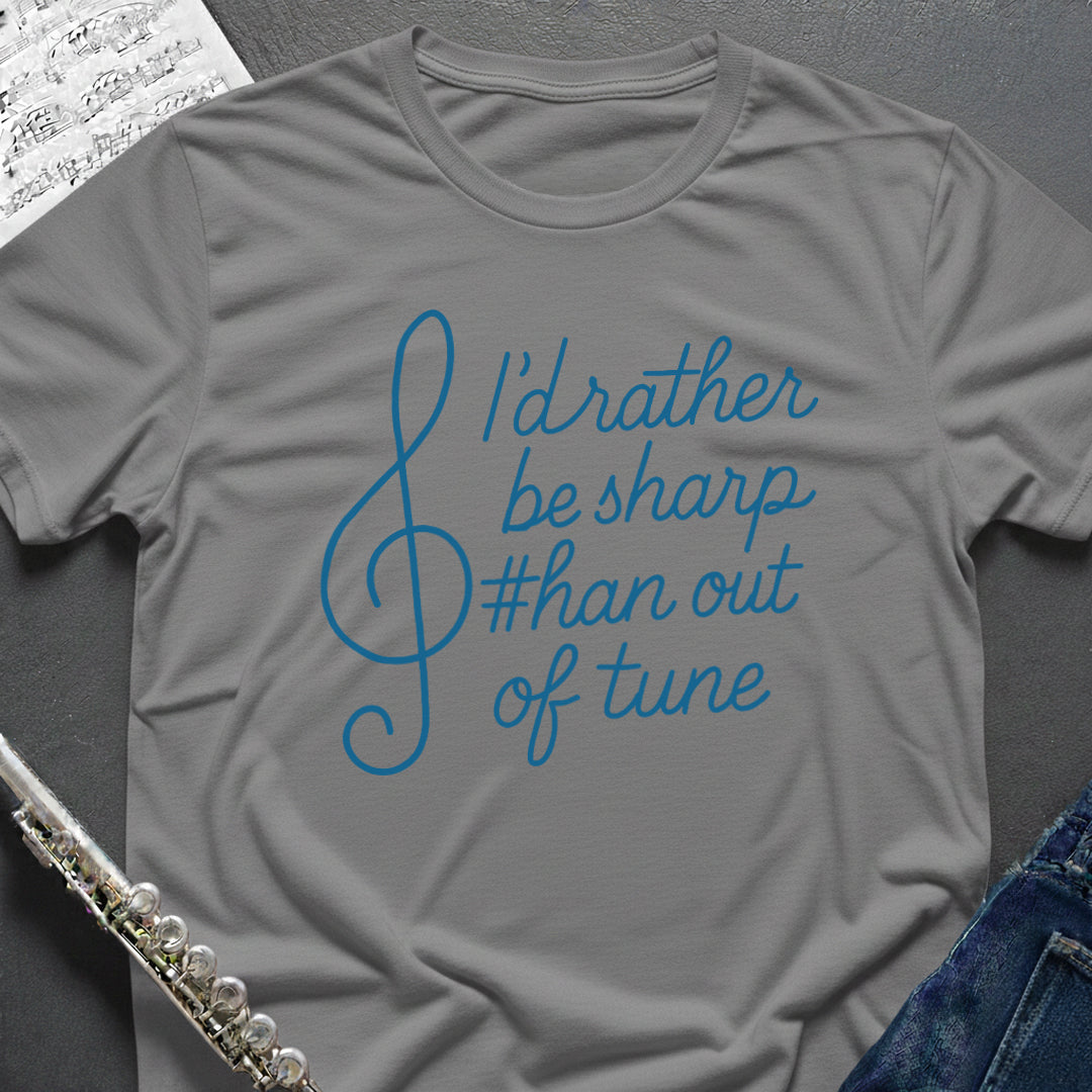 Rather be Sharp T-Shirt