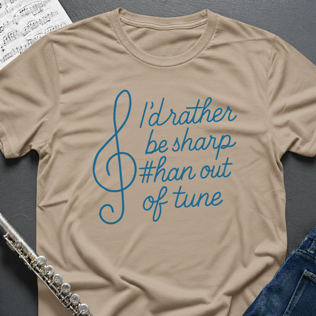 Rather be Sharp T-Shirt