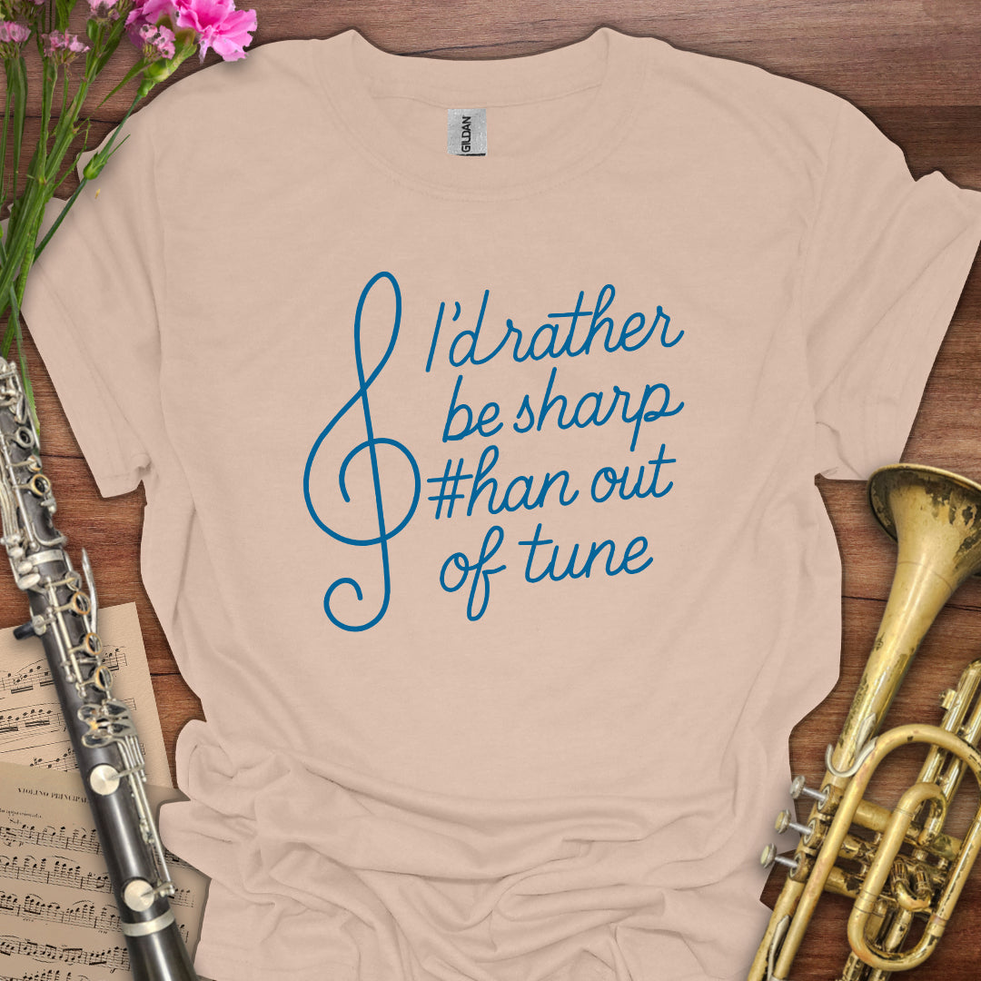 Rather be Sharp T-Shirt