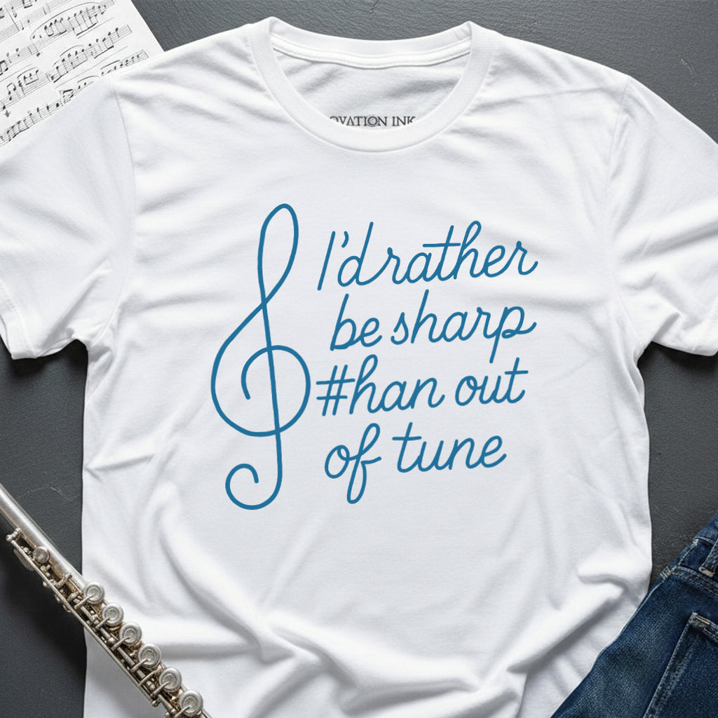Rather be Sharp T-Shirt