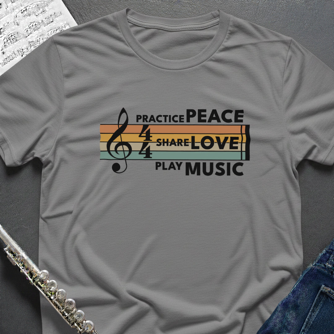 Practice Peace Love Music T-Shirt