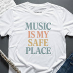 Music Safe Place T-Shirt