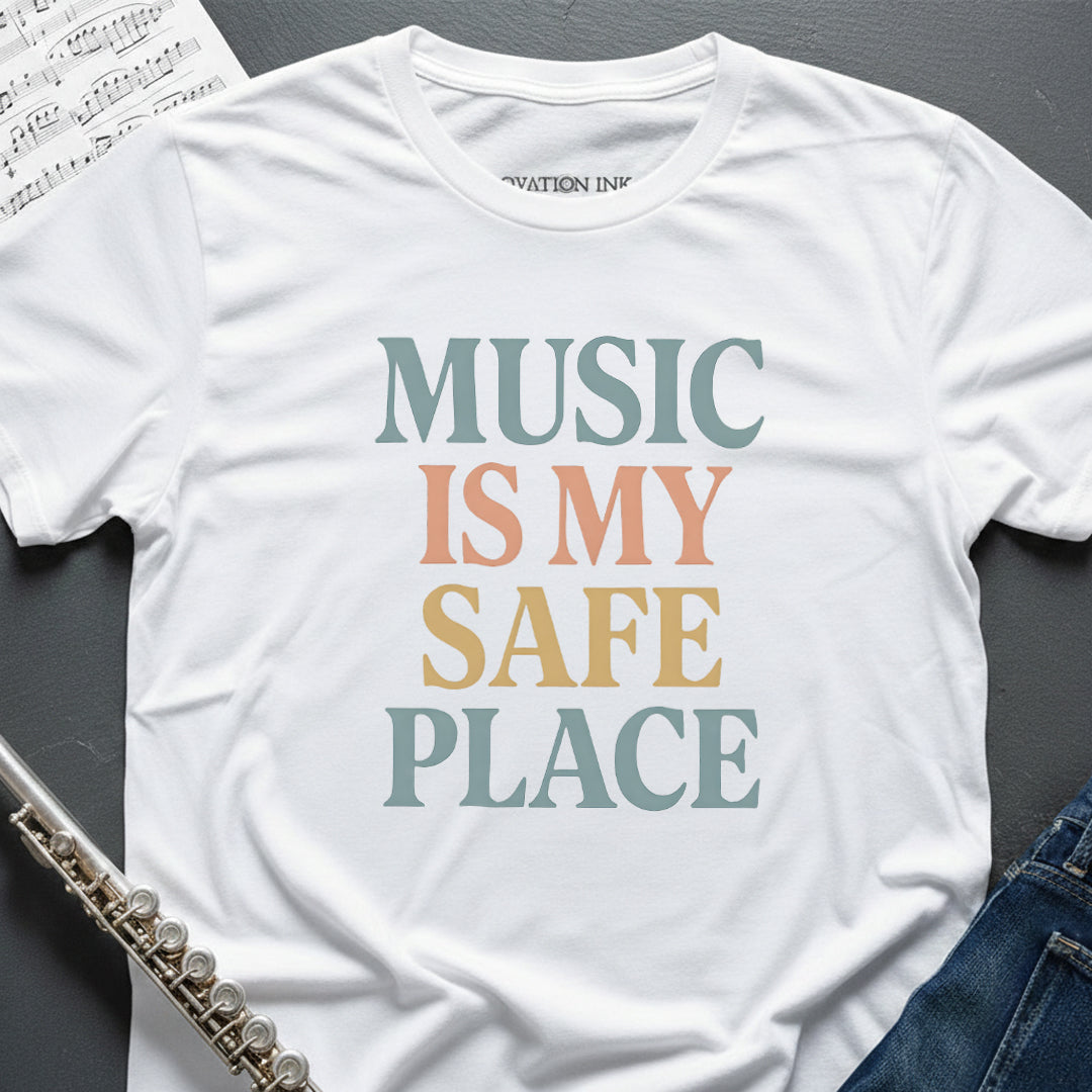Music Safe Place T-Shirt