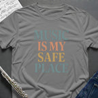 Music Safe Place T-Shirt