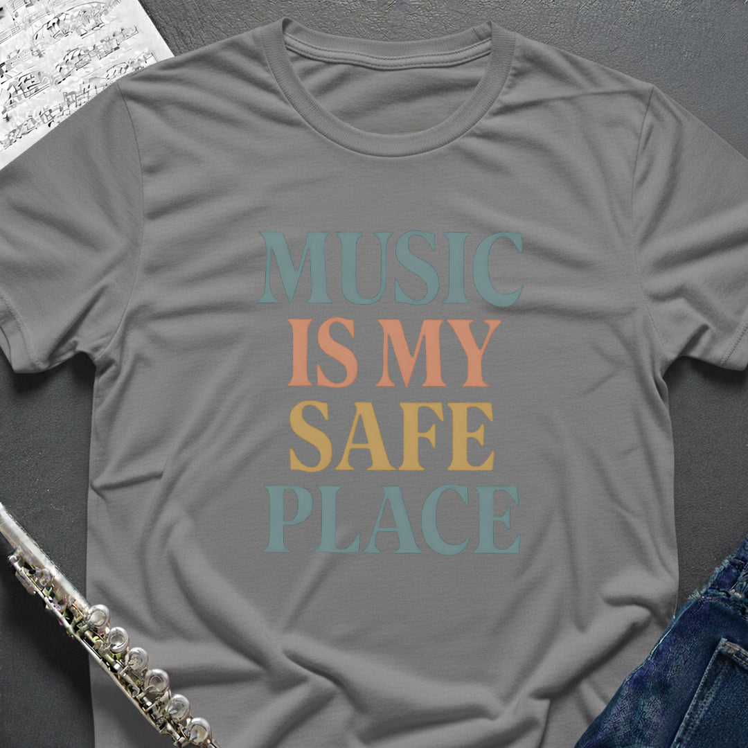 Music Safe Place T-Shirt