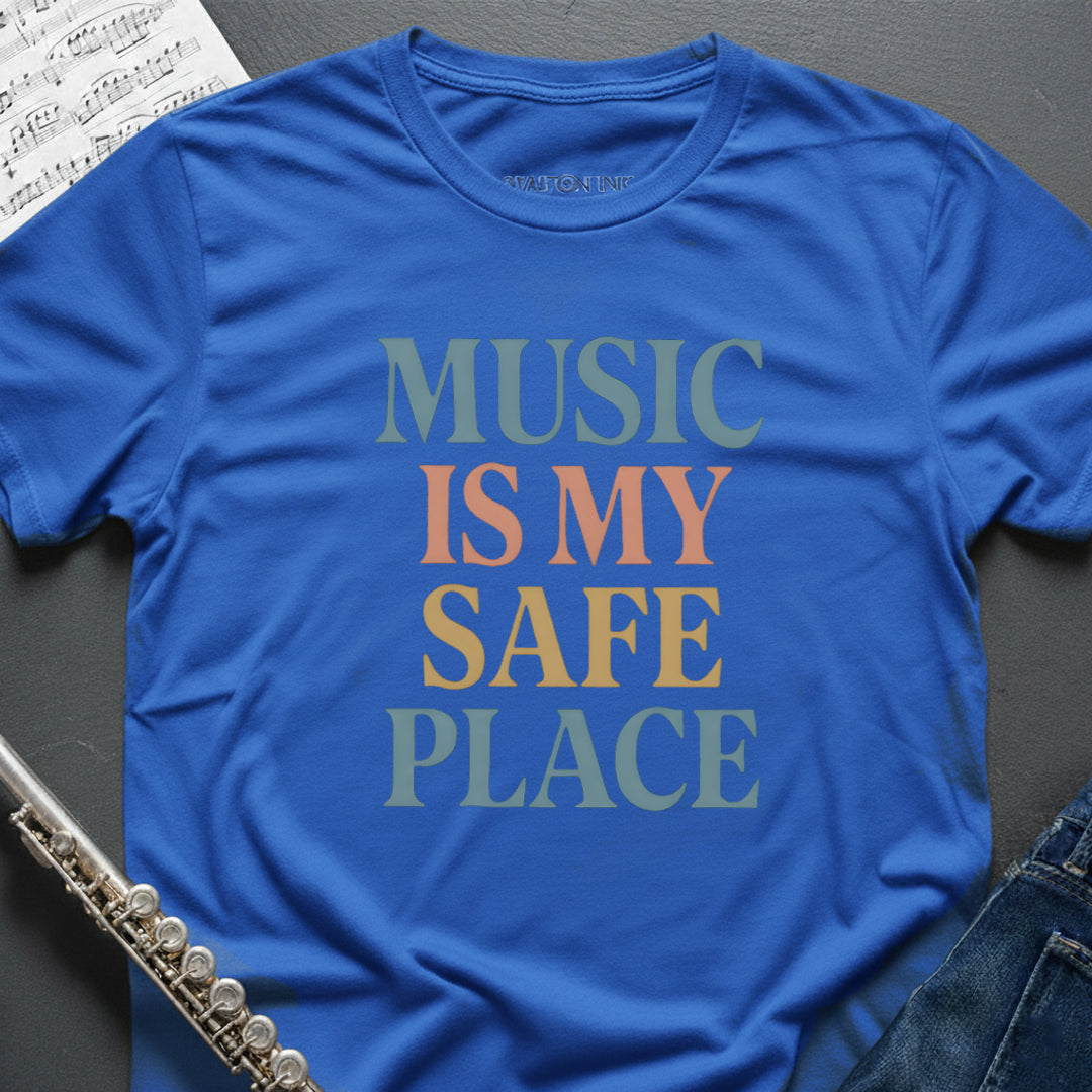 Music Safe Place T-Shirt