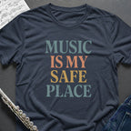 Music Safe Place T-Shirt