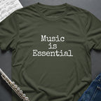 Music is Essential T-Shirt