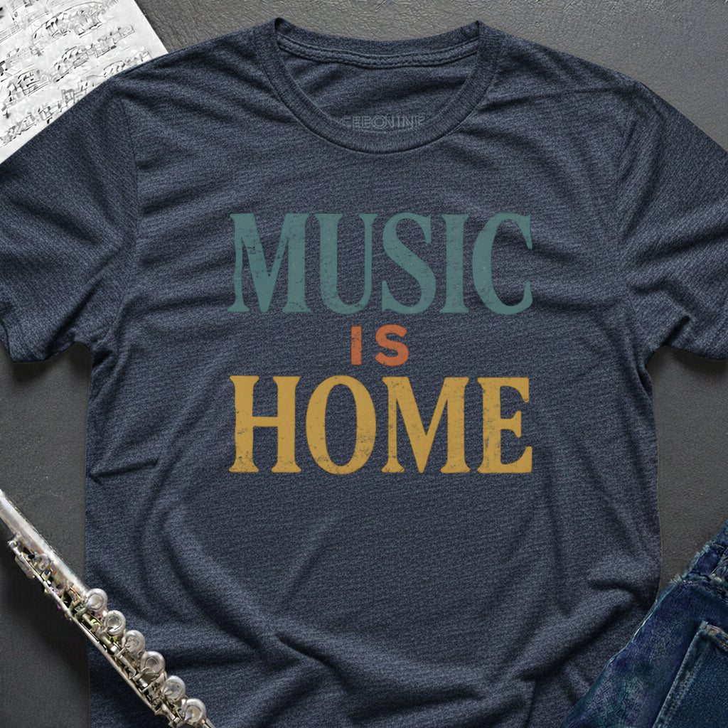 Music Is Home T-Shirt
