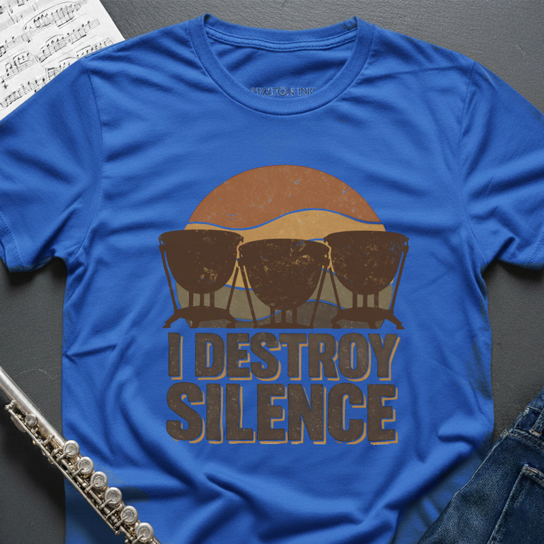 Destroy Silence Timpani T-Shirt