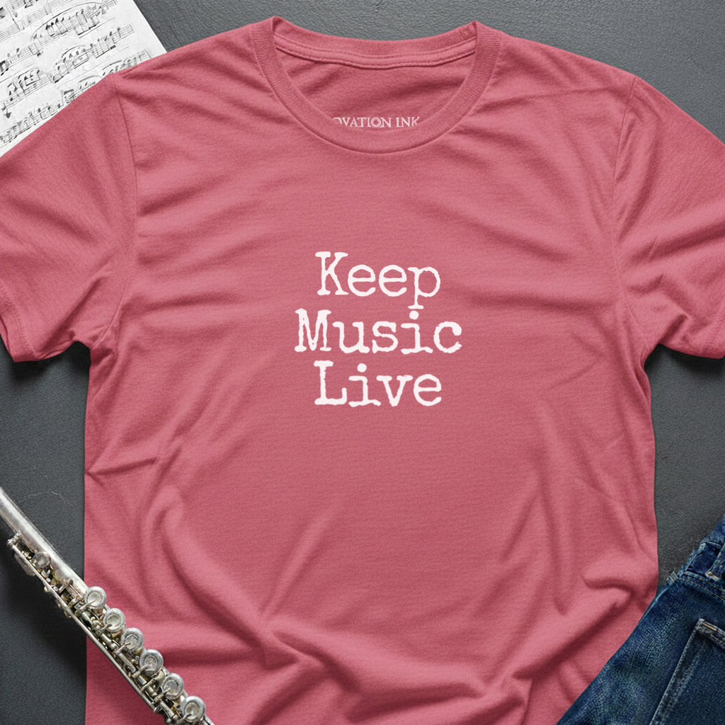 Keep Music Live T-Shirt