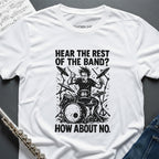 Hear the Band Drums T-Shirt