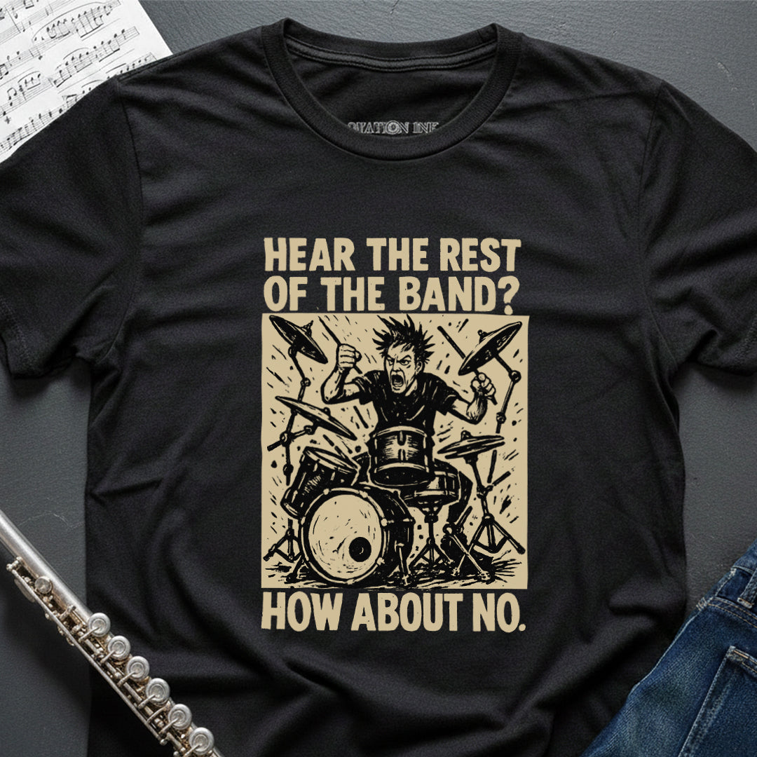 Hear the Band Drums T-Shirt