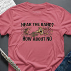 Hear the Band Trumpet T-Shirt