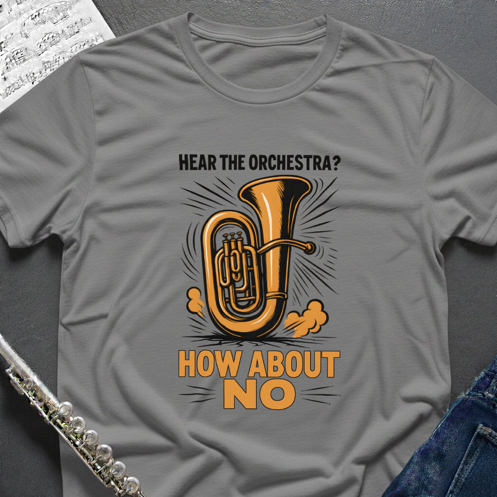 Hear the Orchestra Tuba T-Shirt