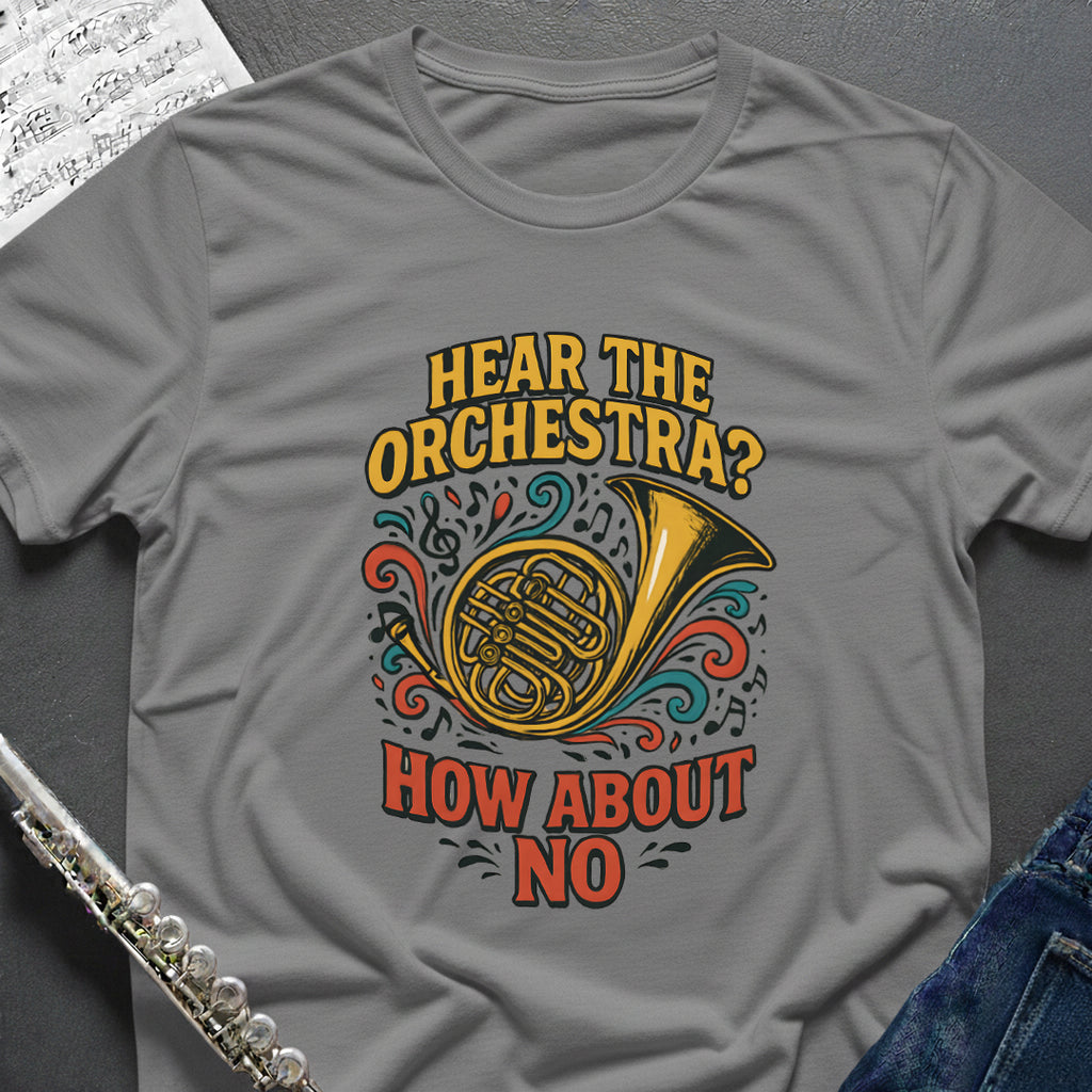 Hear Orchestra Horn T-Shirt